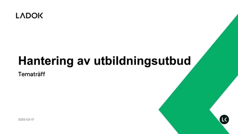 Thumbnail for Tematräff: Utbudshantering 